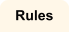 Rules